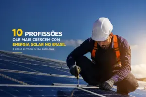 Trabalhador instala painéis solares em 2026, profissões crescendo